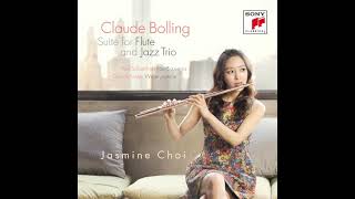 Sentimentale Claude Bolling Suite for Flute and Jazz Trio Jasmine Choi 최나경 [upl. by Atived]