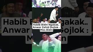 HABIB BIDIN NGAKAKANWAR ZAHID GOJLOK  MAS BIDIN azzahir habibbidin anwarzahid gusiqdham [upl. by Erot]