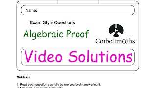 Algebraic Proof Answers  Corbettmaths [upl. by Gerti]