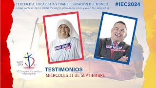 IEC2024  Testimonios 11 de septiembre 2024 [upl. by Cappello]