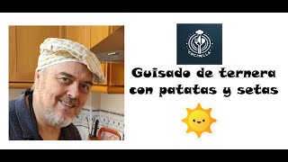 GUISADO DE TERNERA CON PATATAS Y SETAS ‐ Hecho con Clipchamp [upl. by Beverly]