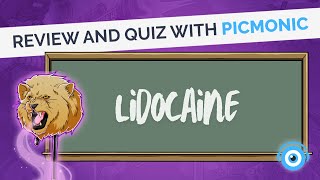 Lidocaine Medication Review amp Quiz  Picmonic [upl. by Notsahc]