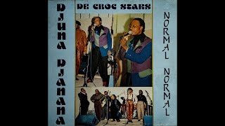 Djuna Djanana de Choc Stars  Normal Normal LP 1990 [upl. by Ifen]