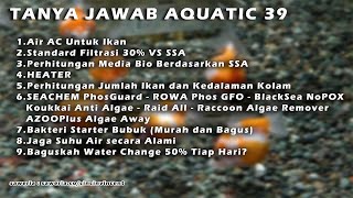 Tanya Jawab Aquatic 39 [upl. by Kotta]