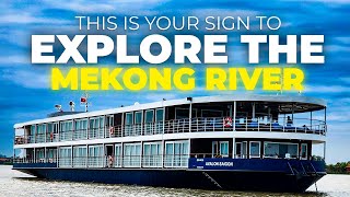 Is A Mekong River Cruise Right for YOU [upl. by Attesoj]