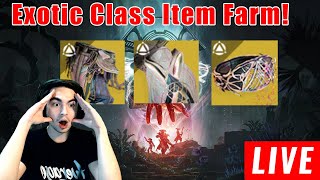 LIVE  DESTINY 2 EXOTIC CLASS ITEM FARMING FARMING ECHOES WEAPONS [upl. by Sher]