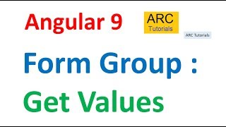 Angular 9 Tutorial For Beginners 46 Reactive Forms  Get Values [upl. by Koeninger]