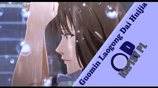 Opening  Guomin Laogong Dai Huijia ✦Napisy PL✦ [upl. by Quinton]