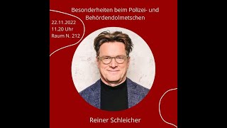 Besonderheiten beim Polizei und Behördendolmetschen Vortrag von Reiner Schleicher [upl. by Leber]