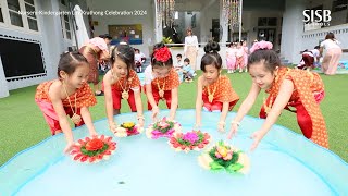 SISB Suvarnabhumi NurseryKindergarten Loy Krathong Celebration 2024 [upl. by Gent]