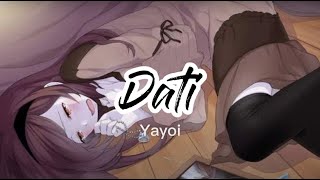 Dati Lyrics  Yayoi [upl. by Eleanore]