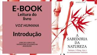 AUDIOBOOK A Sabedoria da Natureza Roberto Ostu INTRODUÇÃO [upl. by Radie]