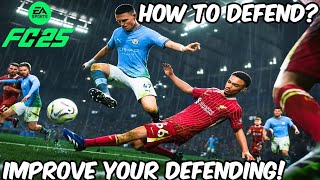 HOW TO 💪DEFEND💪 IN FC25 IMPROVE YOUR DEFENDING [upl. by Almund762]