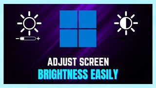 How to Adjust Brightness In Windows 1011  Change Screen Brightness On Windows 1011 FULL GUIDE [upl. by Olathe]