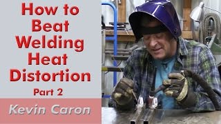 How to Beat Welding Heat Distortion Part 2  Kevin Caron Artist [upl. by Atnoid21]