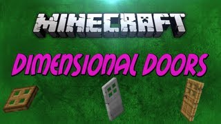 Minecraft  Dimensional Doors 147 Mod Spotlight [upl. by Steffie488]