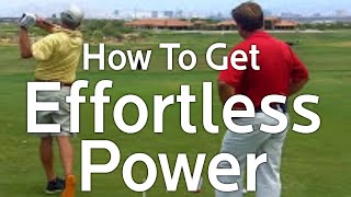 Effortless Power How To Increase Your Golf Swing Speed [upl. by Hanahs]