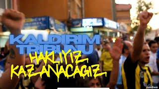 Fenerbahçe Kadıköy Kaldırım Tribünü  Haklıyız Kazanacağız [upl. by Ogdan51]