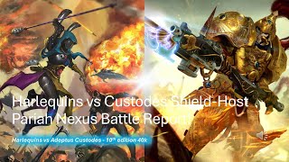 Harlequins vs Adeptus Custodes Shield Host Warhammer 40K Pariah Nexus Battle Report [upl. by Hamian]