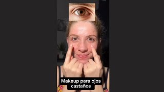 Makeup para ojos castaños 👁 [upl. by Ecila111]