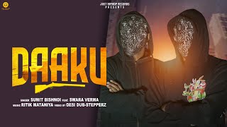 DAAKU  Sumit Bishnoi Feat Swara Verma New Haryanvi Song 2024 [upl. by Etti]