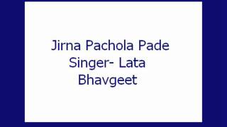 Jirna Pachola Pade Lata Bhavgeet [upl. by Monica251]