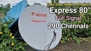 Express 80°East Full Signal in Madhya Pradesh [upl. by Yobybab]