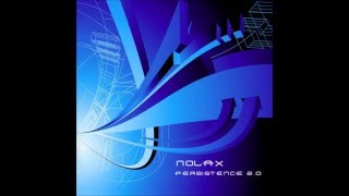 Nolax  Persistence 20 [upl. by Eelta231]