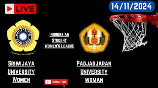 Sriwijaya Vs Padjadjaran University woman Live Basketball  Indonesian Student Womens League [upl. by Demakis212]