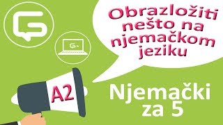 Njemački za 5 Obrazložiti nešto na njemačkom jeziku epizoda 24 [upl. by Modestine952]