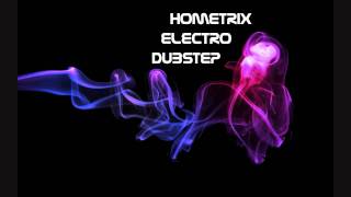 HometriX  Electro Dubstep Mix 26  August 2011  HD 720   1h long [upl. by Margherita]