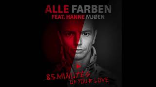 Alle Farben amp Sebastian Fitzek  85 Minutes of Your Love Official Audio [upl. by Kurzawa]