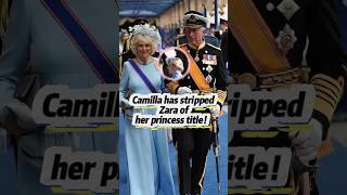 Camilla has stripped Zara of her princess title [upl. by Nomma]