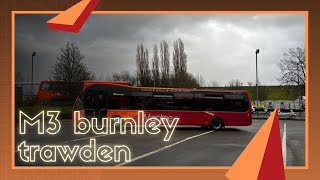 Full route M3 burnley to trawden route visualtransdev [upl. by Euqinobe]