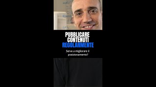 Pubblicare contenuti regolarmente serve a migliorare il posizionamento sui motori di ricerca [upl. by Jc450]