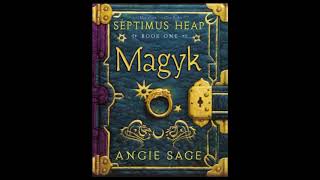 Septimus Heap Audiobook Magyk Chapter 7 [upl. by Sire247]