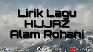 Hijjaz Alam Rohani Lirik versi Putri Tanjung [upl. by Lerual55]