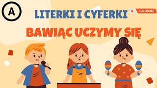 Literki i cyferki Uczymy się u babci i dziadka  Bajka edukacyjna dla dzieci Litera A [upl. by Dulcea]