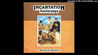 Incantation  Cacharpaya 1982 magnums extended mix [upl. by Herrod]