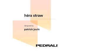 Héra Straw by Patrick Jouin [upl. by Jens714]