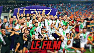 Le Film Du Parcours De lAlgerie En CAN 2019  AU PLUS PRÈS DES ÉTOILES [upl. by Palua]