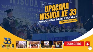 Upacara Wisuda ke 33 Universitas Darma Persada [upl. by Nikki]