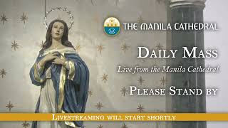 Daily Mass at the Manila Cathedral  July 26 2024 730am [upl. by Aneram579]