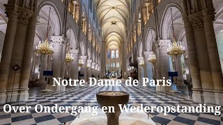 Notre Dame de Paris Over Ondergang en Wederopstanding Nog lang niet donker 131 [upl. by Asiuqram378]