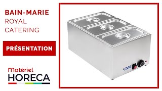 Présentation  Bain marie professionnel Royal Catering  MatérielHoreca [upl. by Cotter189]