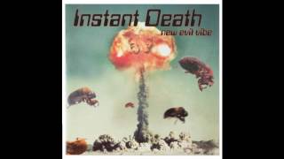 Instant Death  New Evil Vibe full album [upl. by Tulley]