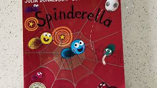 🕷️ Spinderella by Julia Donaldson 🕸️  Kids Story Read Aloud [upl. by Assin]