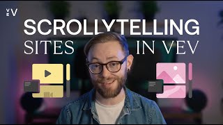 How to Build a Scrollytelling Website in Vev [upl. by Charmain]