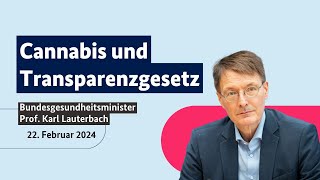 Bundegesundheitsminister Prof Karl Lauterbach zu Cannabis und Transparenzgesetz [upl. by Benzel486]