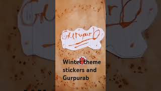 Winter theme stickers and Gurpurab [upl. by Alvan546]